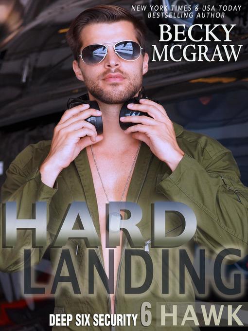 Title details for Hard Landing by Becky McGraw - Available